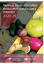 Tropical Plant Industries Biosecurity Surveillance Strategy